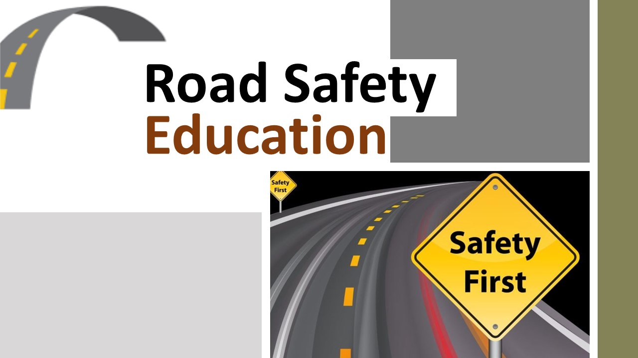 Road Safety Education